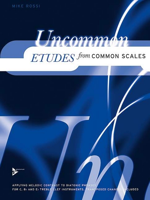 Uncommon Etudes from Common Scales - Mike Rossi