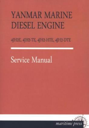 YANMAR MARINE DIESEL ENGINE 4JH2E, 4JH2-TE, 4JH2-HTE, 4JH2-DTE - 