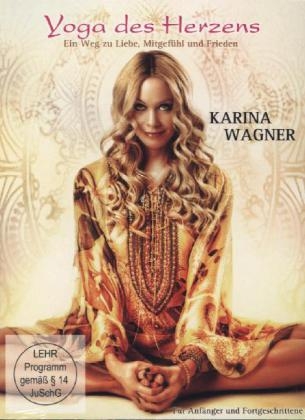 Yoga des Herzens, 1 DVD - Karina Wagner