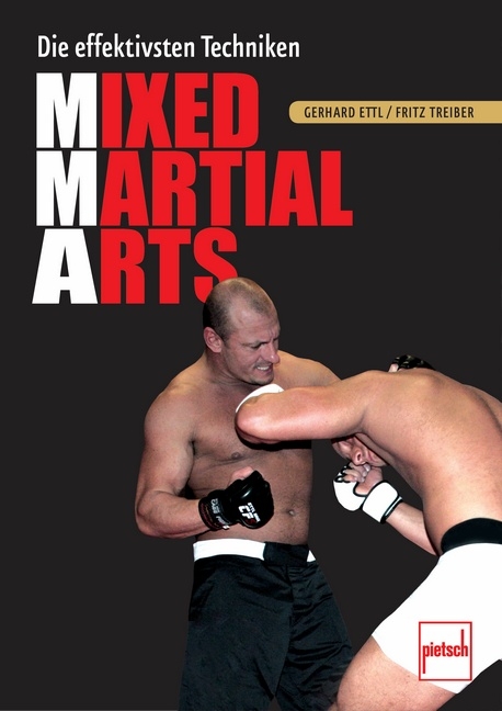 Mixed Martial Arts - Gerhard Ettl, Fritz Treiber