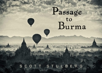 Passage to Burma - Scott Stulberg