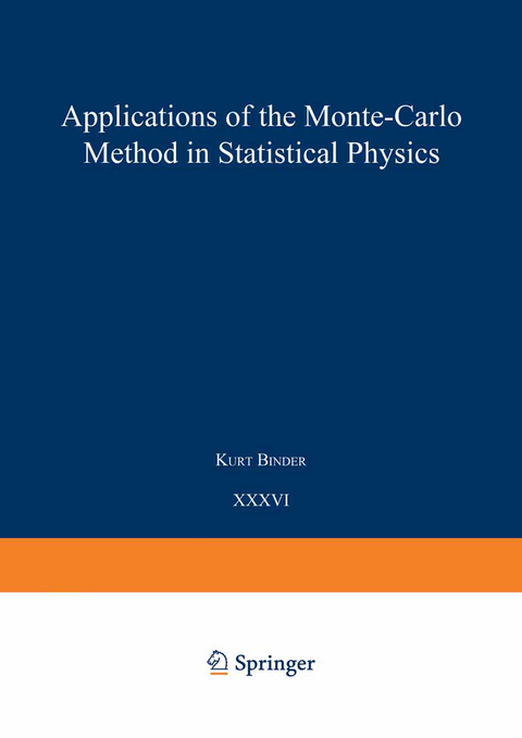 Applications of the Monte Carlo Method in Statistical Physics - 