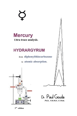 Mercury, Ultra Trace Analysis - Paul Gouda