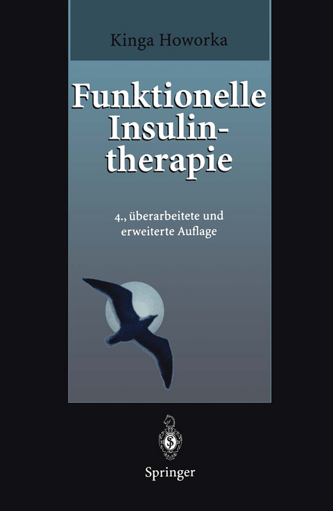 Funktionelle Insulintherapie - Kinga Howorka