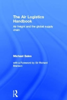 The Air Logistics Handbook - Michael Sales