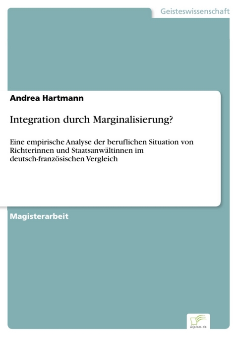 Integration durch Marginalisierung? -  Andrea Hartmann