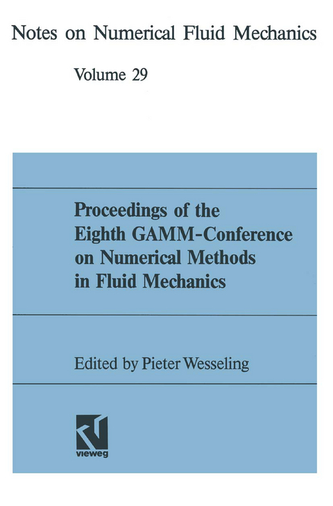 Proceedings of the Eighth GAMM-Conference on Numerical Methods in Fluid Mechanics - Pieter Wesseling