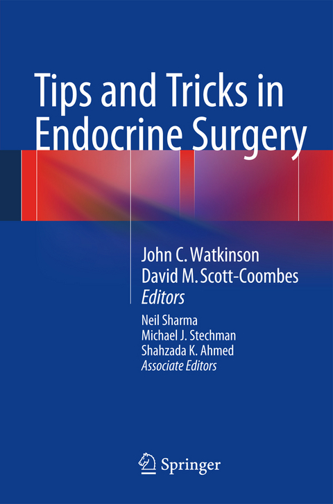 Tips and Tricks in Endocrine Surgery - 