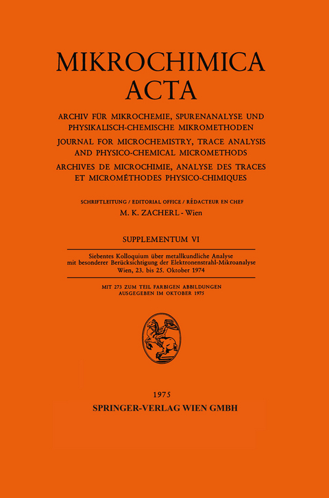 Siebentes Kolloquium über metallkundliche Analyse mit besonderer Berücksichtigung der Elektronenstrahl-Mikroanalyse