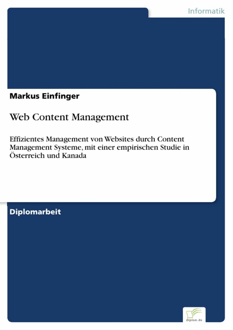 Web Content Management -  Markus Einfinger