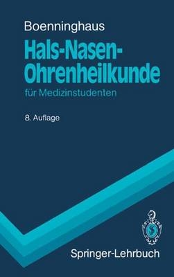 Hals-Nasen-Ohrenheilkunde - Hans G. Boenninghaus