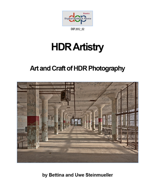 HDR Artistry -  Bettina Steinmueller,  Uwe Steinmueller