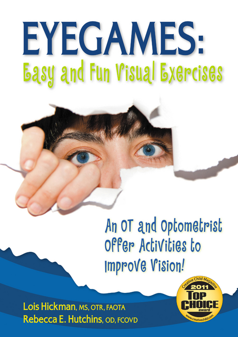 Eyegames: Easy and Fun Visual Exercises - Lois Hickman