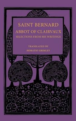 Saint Bernard Abbot of Clairvaux -  Saint Bernard