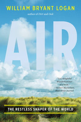 Air - William Bryant Logan