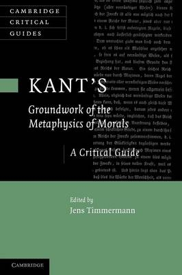 Kant's 'Groundwork of the Metaphysics of Morals' - 