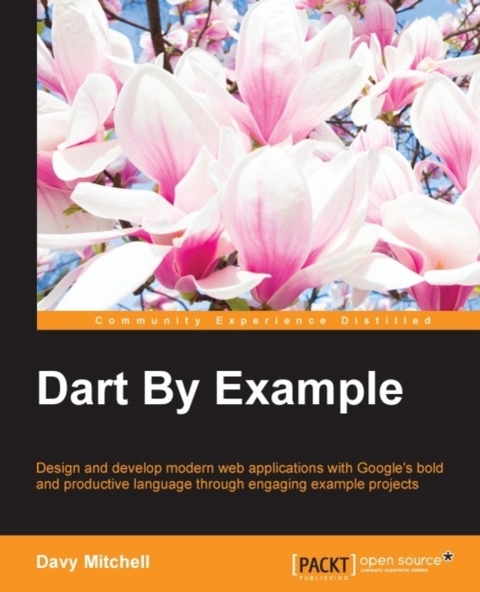 Dart By Example -  Mitchell Davy Mitchell