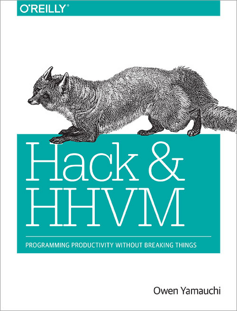 Hack and HHVM -  Owen Yamauchi