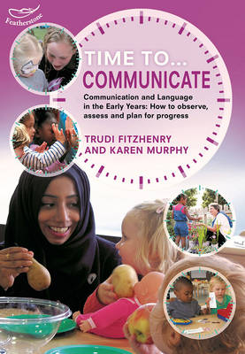 Time to Communicate -  Trudi Fitzhenry,  Karen Murphy