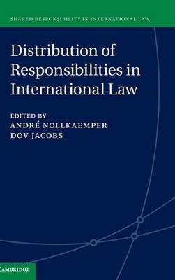 Distribution of Responsibilities in International Law - 