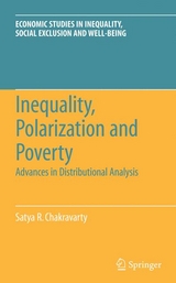 Inequality, Polarization and Poverty - Satya R. Chakravarty