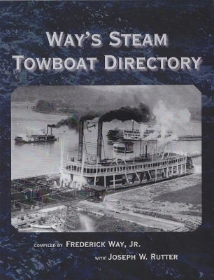 Way's Steam Towboat Directory - Jr. Way  Frederick