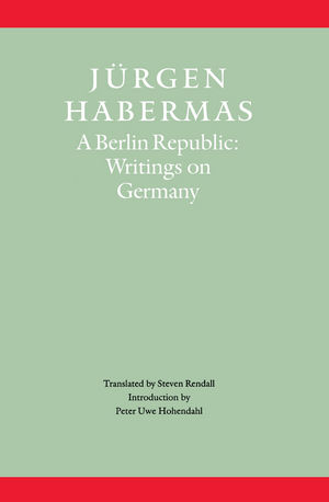 Berlin Republic -  J rgen Habermas