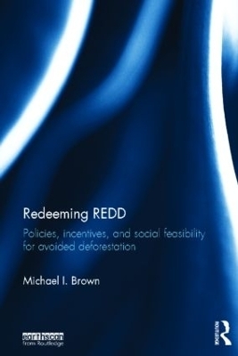 Redeeming REDD - Michael I. Brown