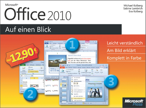 Microsoft Office 2010 - Auf Einen Blick - Michael Kolberg, Sabine Lambrich, Eva Kolberg