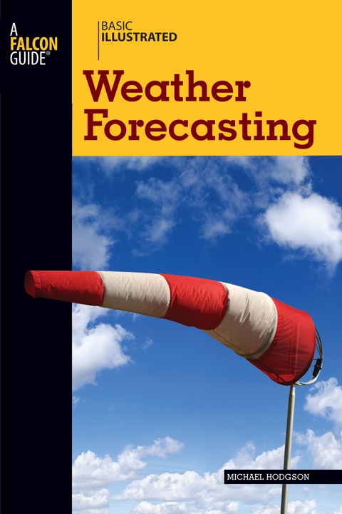 Basic Illustrated Weather Forecasting -  Michael Hodgson,  Lon Levin