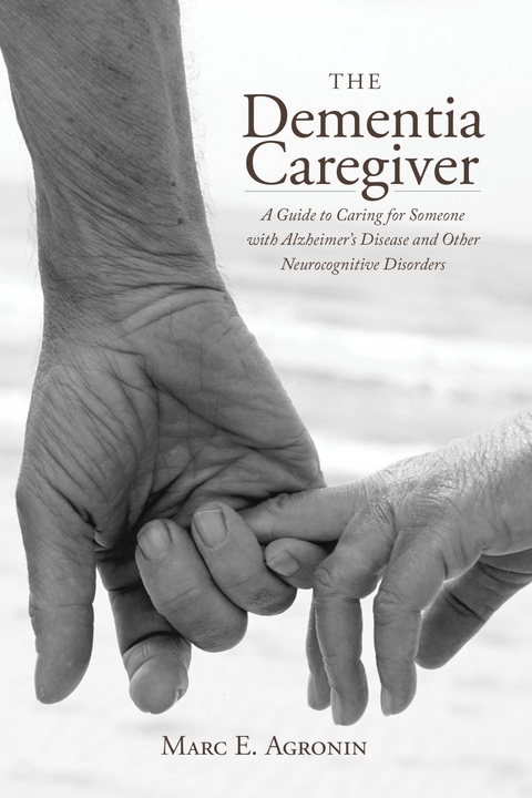 Dementia Caregiver -  Marc E. Agronin