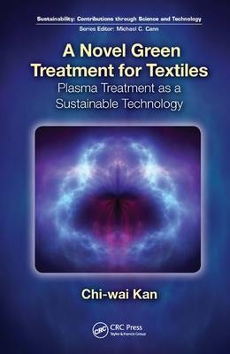 Novel Green Treatment for Textiles -  Chi-wai Kan