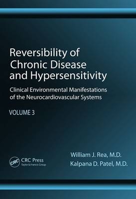 Reversibility of Chronic Disease and Hypersensitivity, Volume 3 -  Kalpana Patel,  William J. Rea