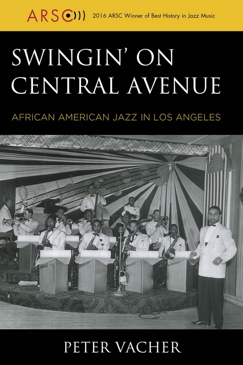 Swingin' on Central Avenue -  Peter Vacher