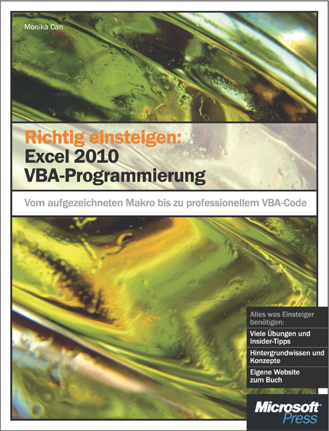 Richtig Einsteigen: Excel 2010 VBA-Programmierung - Monika Can-Weber