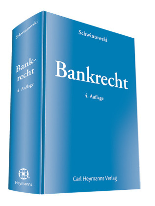 Bankrecht - Hans-Peter Schwintowski