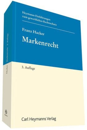 Markenrecht - Friedrich Hacker