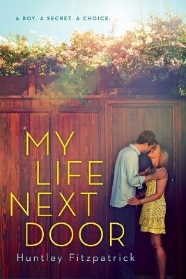 My Life Next Door - Huntley Fitzpatrick