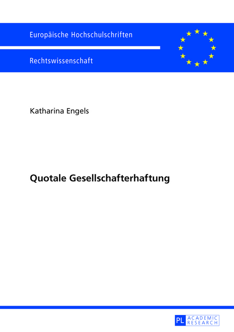 Quotale Gesellschafterhaftung - Katharina Engels