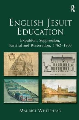 English Jesuit Education - Maurice Whitehead