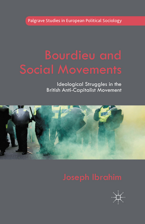 Bourdieu and Social Movements - Joseph Ibrahim