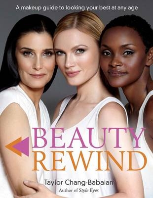 Beauty Rewind -  Taylor Chang-Babaian