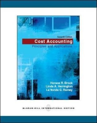 COST ACCOUNTING:PRINCIPLES N A -  BROCK