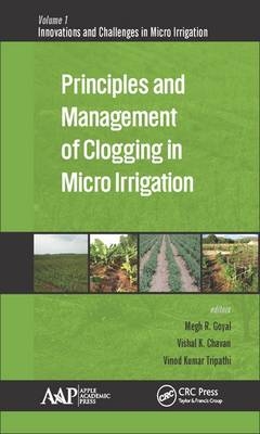 Principles and Management of Clogging in Micro Irrigation - 