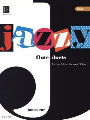 Jazzy Duets. FÃ¼r 2 FlÃ¶ten - 