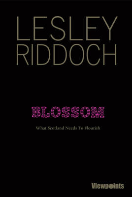 Blossom - Lesley Riddoch