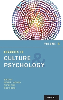 Advances in Culture and Psychology, Volume 4 - Ying-Yi Hong