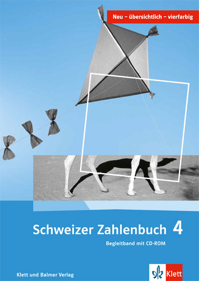 Schweizer Zahlenbuch 4 - Gerhard N. Müller, Erich CH. Wittmann, Elmar Hengartner, Gregor Wieland