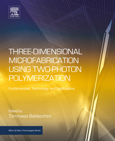 Three-Dimensional Microfabrication Using Two-Photon Polymerization - 