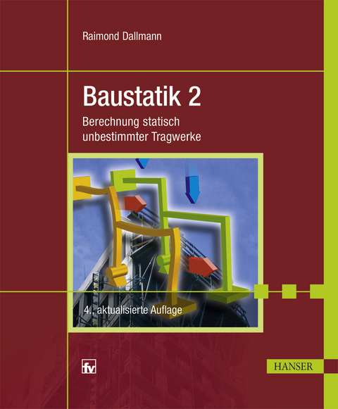 Baustatik 2 - Raimond Dallmann